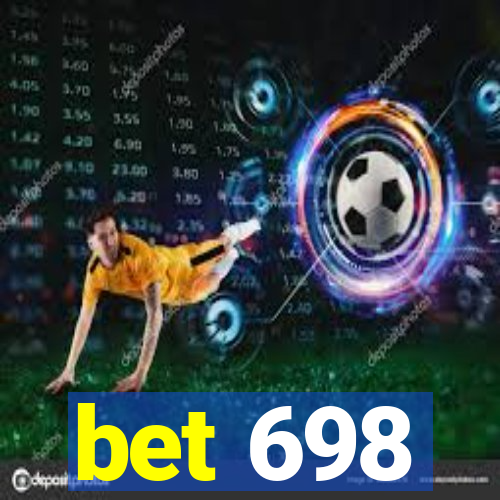 bet 698